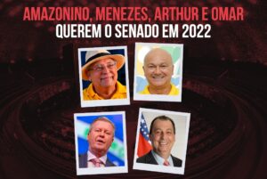 Read more about the article Opinião | Amazonino, Menezes, Arthur e Omar querem o senado em 2022