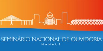 CGU e CGE realizam Seminário Nacional de Ouvidorias que terá como sede o TCE-AM