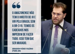 Read more about the article Plínio diz: ‘BR 319 e exploração do Potássio no Amazonas, já!”