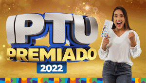 Leia mais sobre o artigo IPTU Premiado 2022: Toda a cidade ganha