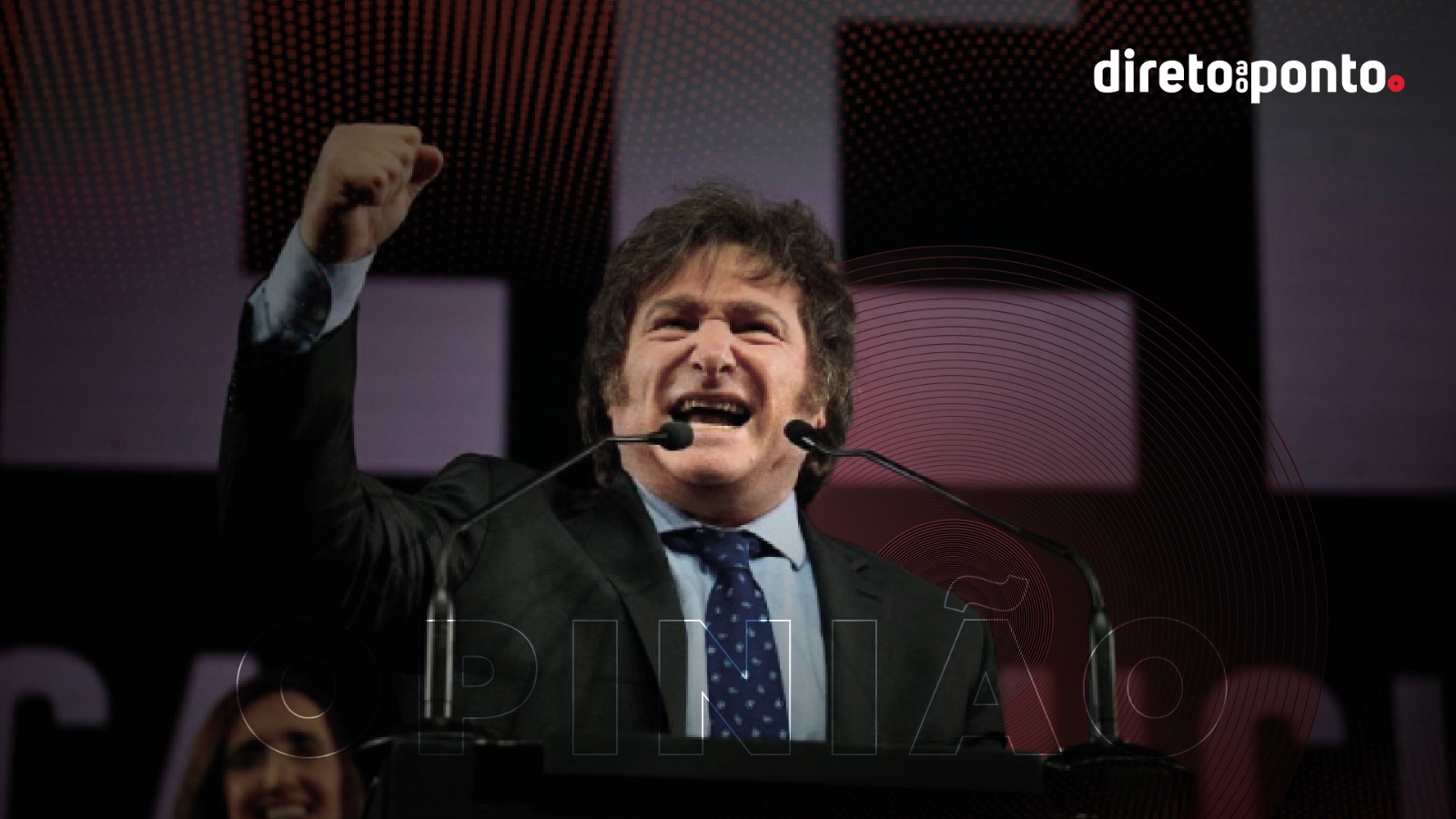 Você está visualizando atualmente Opinião | Direita vence esquerda na Argentina: “Viva la liberdad, carajo!”